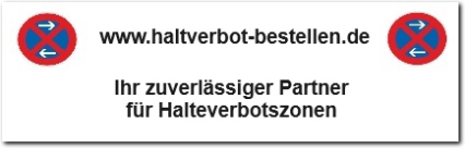 Halteverbotsschilder für ein mobiles Halteverbot bestellen